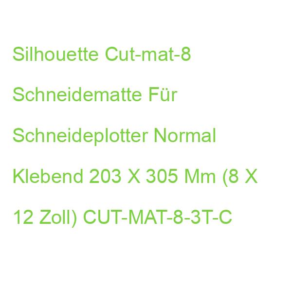 Silhouette Cut-mat-8 Schneidematte Für Schneideplotter Normal Klebend 203 X 305 Mm (8 X 12 Zoll) CUT-MAT-8-3T-C