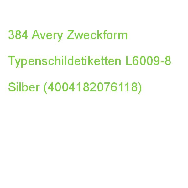 384 Avery Zweckform Typenschildetiketten L6009-8 Silber 45,7 X 21,2 Mm (4004182076118)