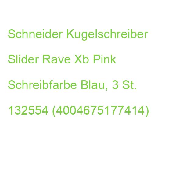 3 + 1 Gratis: Schneider Kugelschreiber Slider Rave Xb Pink, Schreibfarbe: Blau, 3 St. + Gratis 1 Slider Rave Xb Pink 132