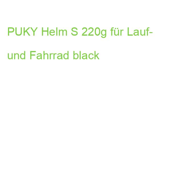 PUKY Helm S 220g für Lauf- und Fahrrad black