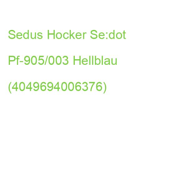 Sedus Hocker Se:dot Pf-905/003 Hellblau (4049694006376)