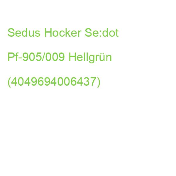 Sedus Hocker Se:dot Pf-905/009 Hellgrün (4049694006437)