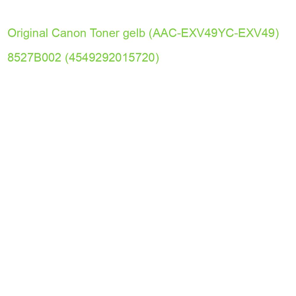 Original Canon Toner gelb (AAC-EXV49YC-EXV49) 8527B002 (4549292015720)