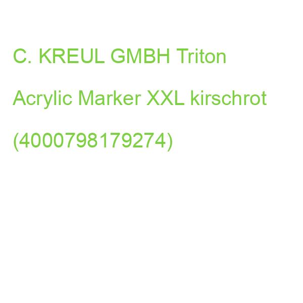 KREUL Acrylmarker TRITON XXL kirschrot