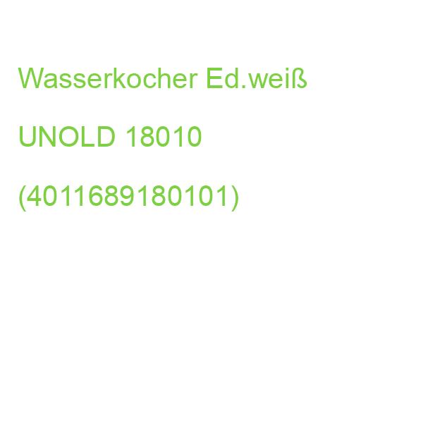 Wasserkocher Ed.weiß UNOLD 18010 (4011689180101)