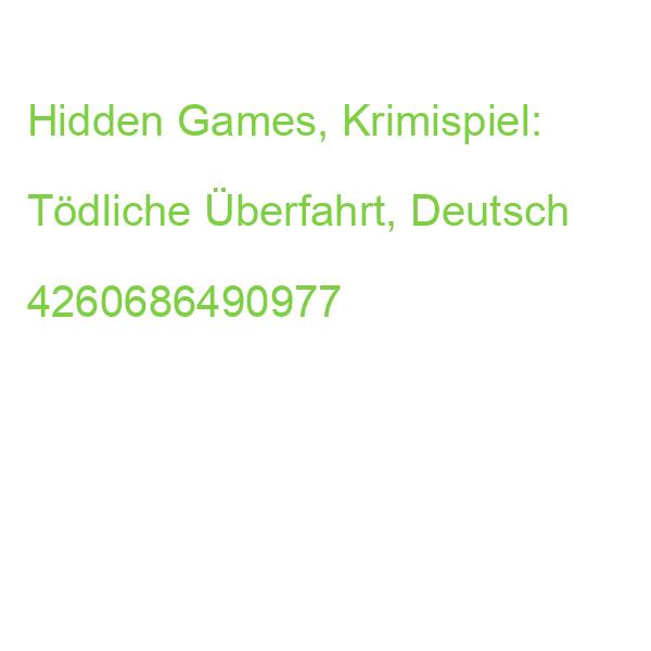 Hidden Games, Krimispiel: Tödliche Überfahrt, Deutsch 4260686490977