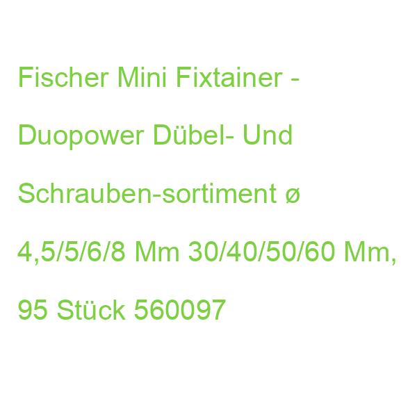 Fischer Mini Fixtainer - Duopower 560097 Dübel- Und Schrauben-sortiment, 95-teilig (4048962426229)