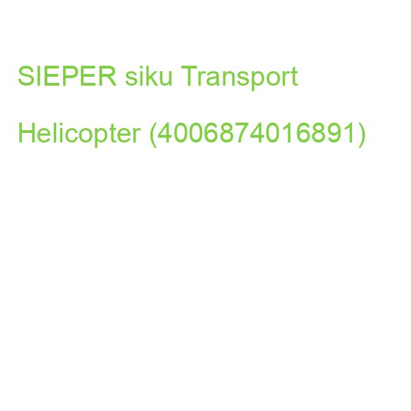 SIEPER siku Transport Helicopter (4006874016891)