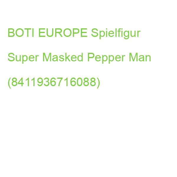 BOTI_EURO Spielfigur Super Masked Pepper Man Blister (8411936716088)