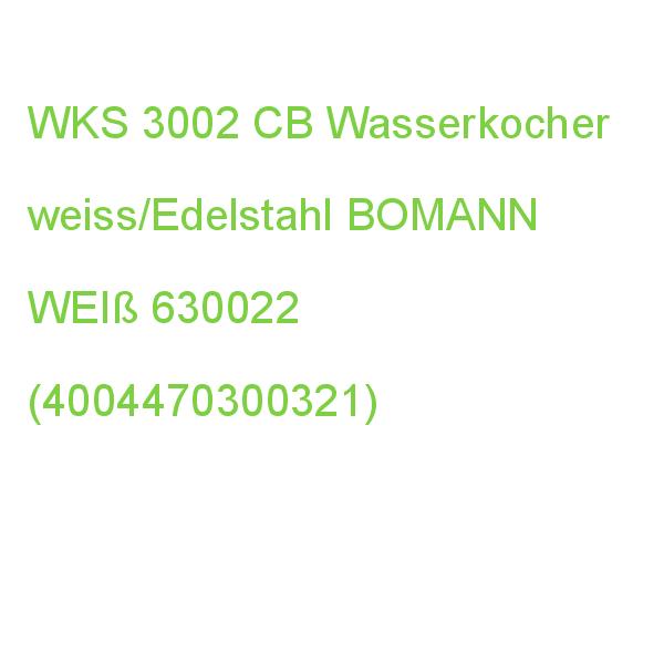 WKS 3002 CB weiß Wasserkocher BOMANN 630022 (4004470300321)