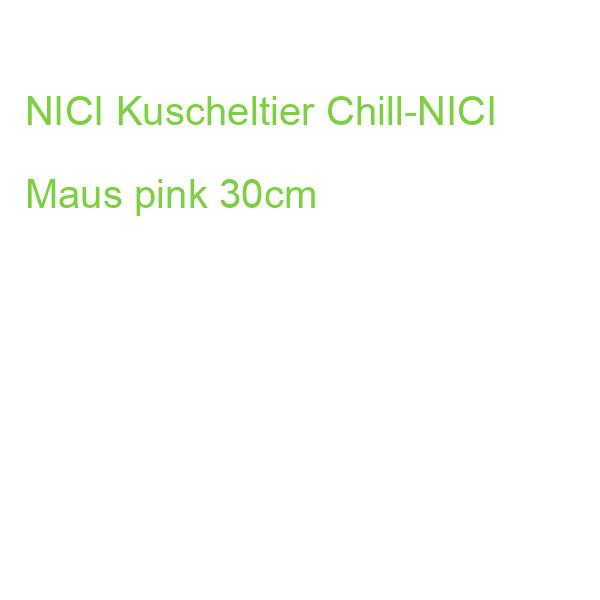 NICI Kuscheltier Chill-NICI Maus pink 30cm