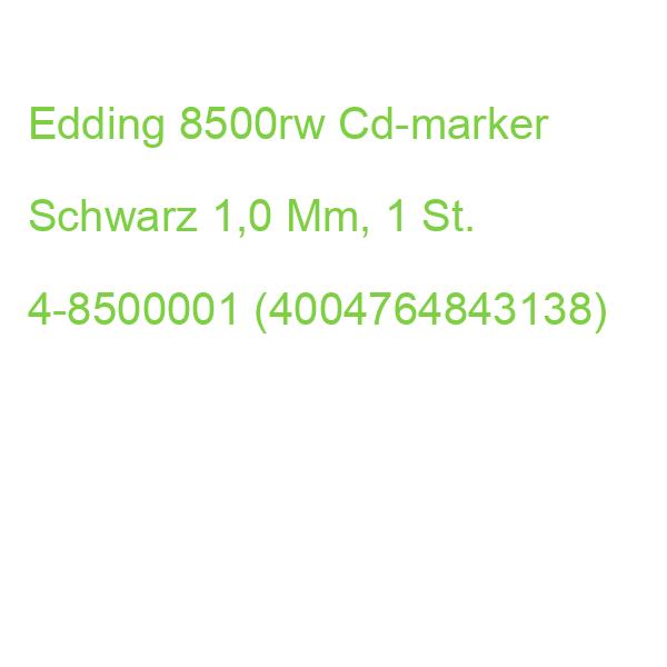 Edding 8500rw Cd-marker Schwarz 1,0 Mm, 1 St. 4-8500001 (4004764843138)