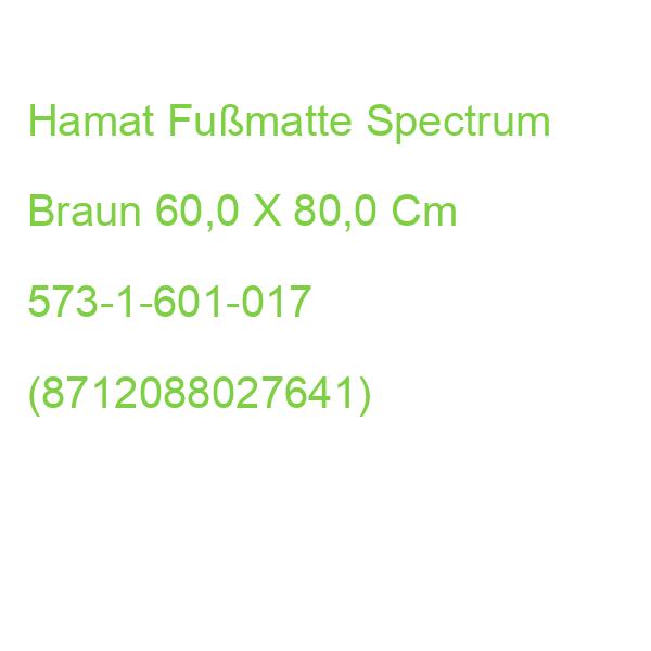 Hamat Fußmatte Spectrum Braun 60,0 X 80,0 Cm 573-1-601-017 (8712088027641)