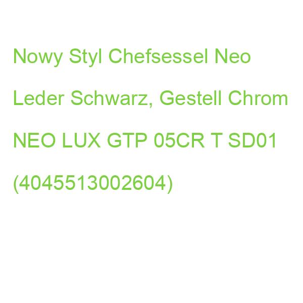 Nowy Styl Chefsessel Neo Leder Schwarz, Gestell Chrom NEO LUX GTP 05CR T SD01 (4045513002604)