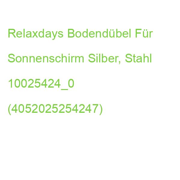 Relaxdays Bodendübel Für Sonnenschirm Silber, Stahl 10025424_0 (4052025254247)