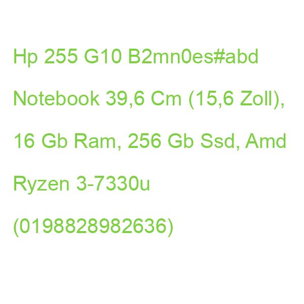 Hp 255 G10 B2mn0es Laptop 39,6 Cm (15,6 Zoll), 16 Gb Ram, 256 Gb Ssd, Amd Ryzen 3-7330u B2MN0ES#ABD (0198828982636)