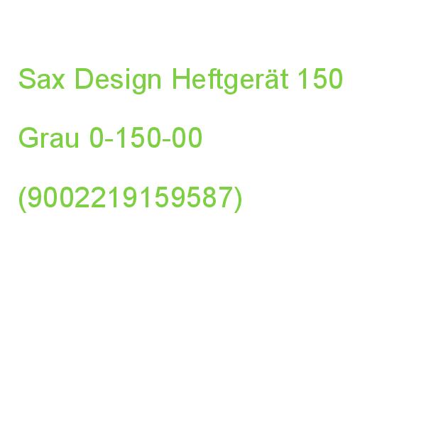 Sax Design Heftgerät 150 Grau 0-150-00 (9002219159587)