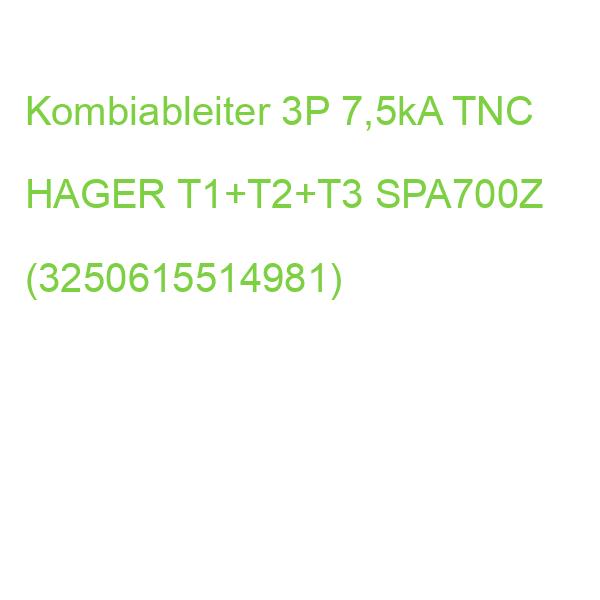 Kombiableiter 3P 7,5kA TNC HAGER T1+T2+T3 SPA700Z (3250615514981)
