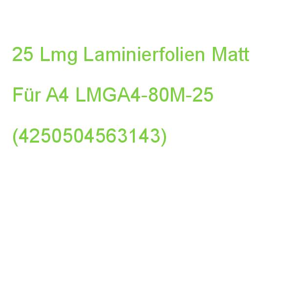 25 Lmg Laminierfolien Matt Für A4 80 Micron LMGA4-80M-25 (4250504563143)