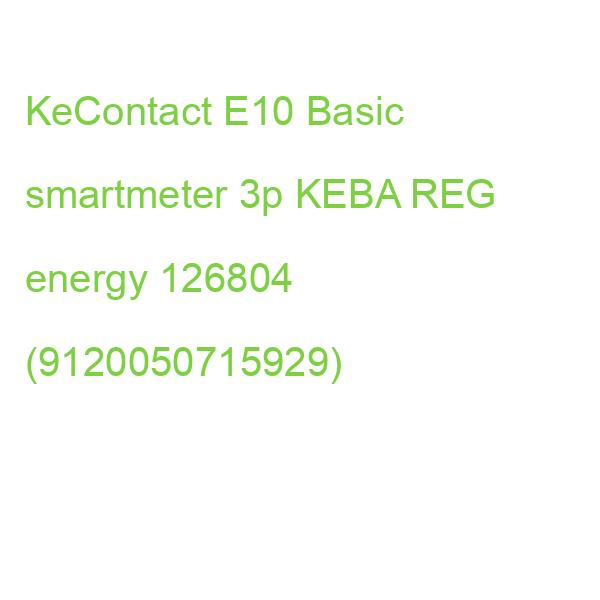 KeContact E10 Basic smartmeter 3p KEBA REG energy 126804 (9120050715929)