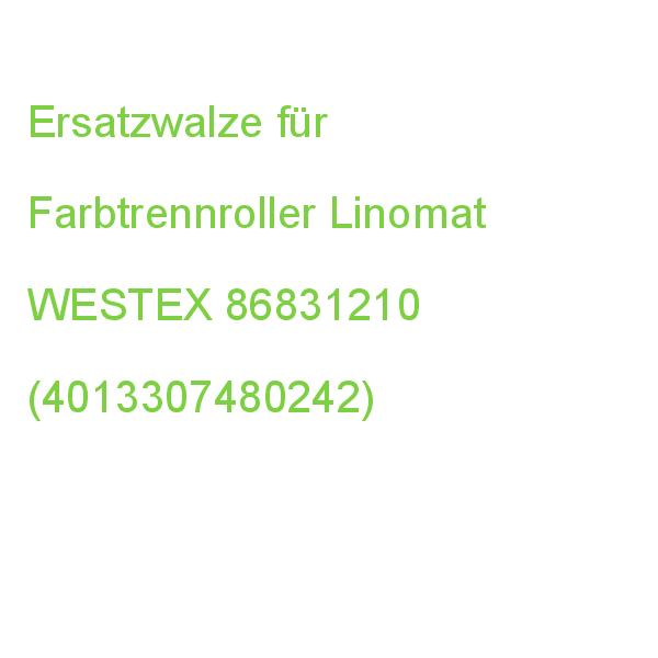 Ersatzwalze für Farbtrennroller Linomat WESTEX 86831210 (4013307480242)