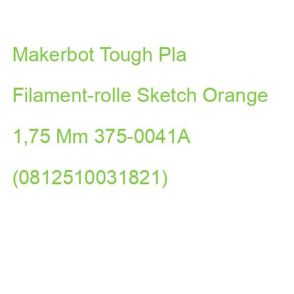 Makerbot Tough Pla Filament-rolle Sketch Orange 1,75 Mm 375-0041A (0812510031821)