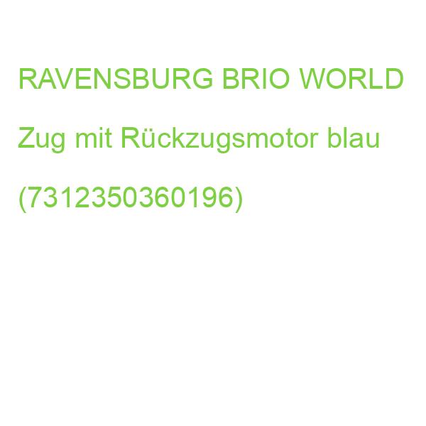 RAVENSBURG BRIO WORLD Zug mit Rückzugsmotor blau (7312350360196)