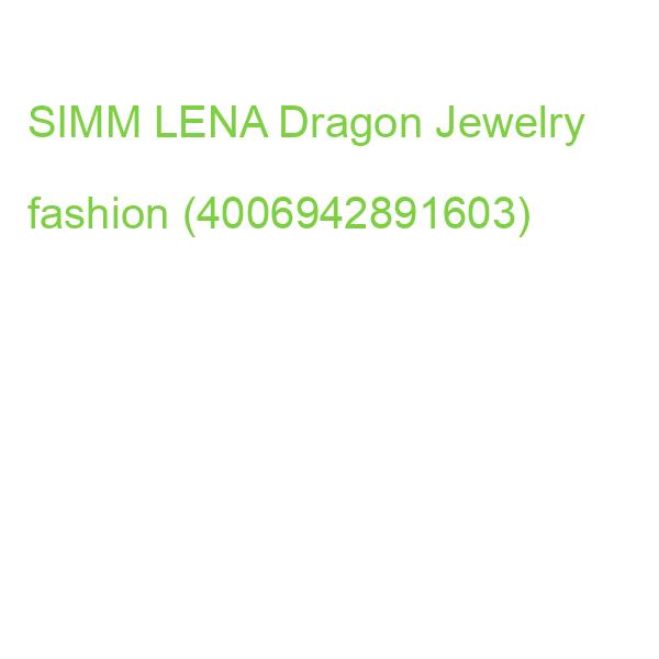 SIMM LENA Dragon Jewelry fashion (4006942891603)
