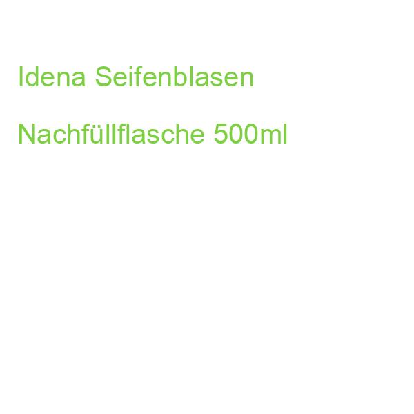 Idena Seifenblasen Nachfüllflasche 500ml