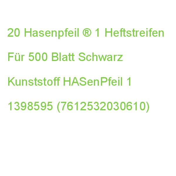 20 Hasenpfeil 1 Heftstreifen Für 500 Blatt Schwarz Kunststoff 1398595 (7612532030610)