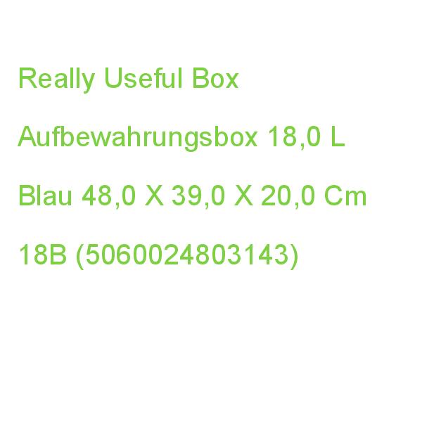 Really Useful Box Aufbewahrungsbox 18,0 L Blau 48,0 X 39,0 X 20,0 Cm 18B (5060024803143)