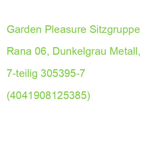Garden Pleasure Sitzgruppe Rana, Anthrazit Metall, 7-teilig 305395-7 (4041908125385)