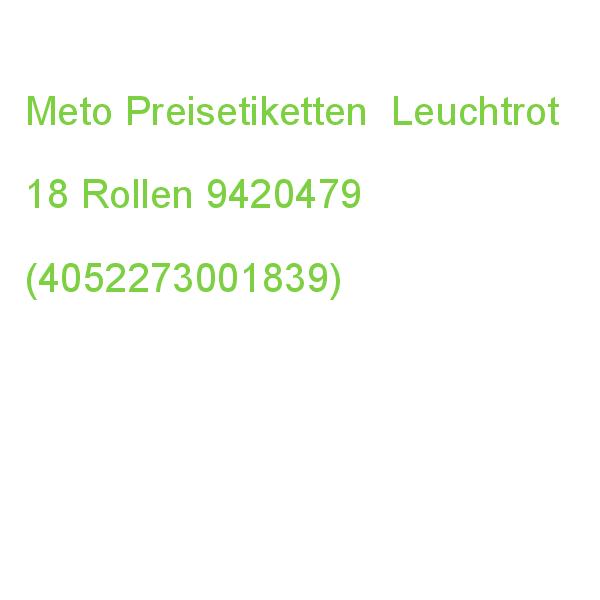 Meto Preisetiketten Leuchtrot Permanent 26,0 X 16,0 Mm, 18 Rollen 9420479 (4023218960818)