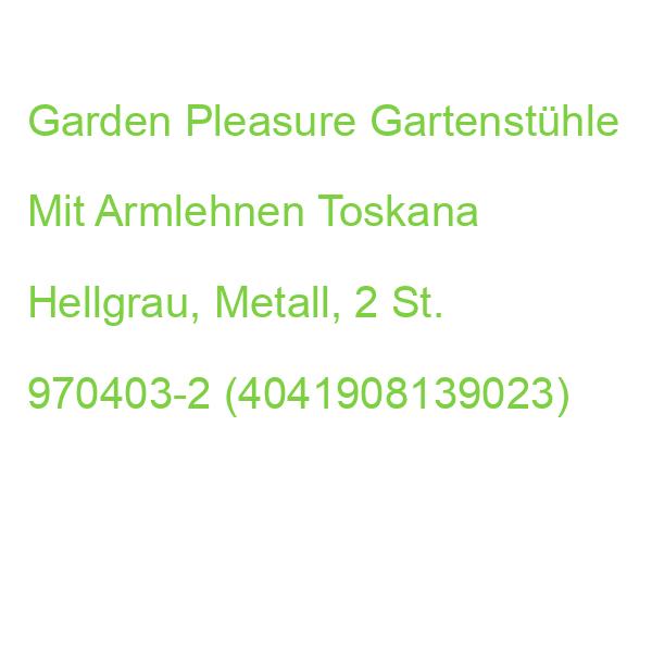 Garden Pleasure Gartenstühle Mit Armlehnen Toskana Hellgrau, Metall, 2 St. 970403-2 (4041908139023)