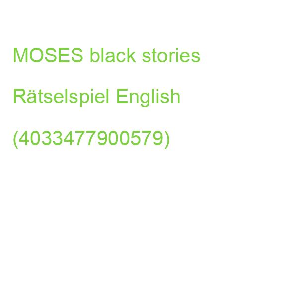 MOSES black stories Rätselspiel English (4033477900579)
