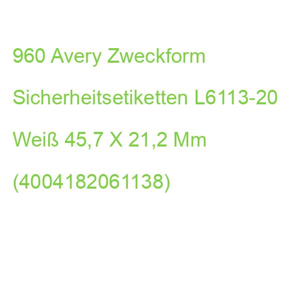 960 Avery Zweckform Sicherheitsetiketten L6113-20 Weiß 45,7 X 21,2 Mm (4004182061138)