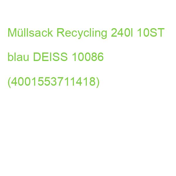 Müllsack Recycling 240 Liter blau 10 Stück DEISS 10086 (4001553711418)