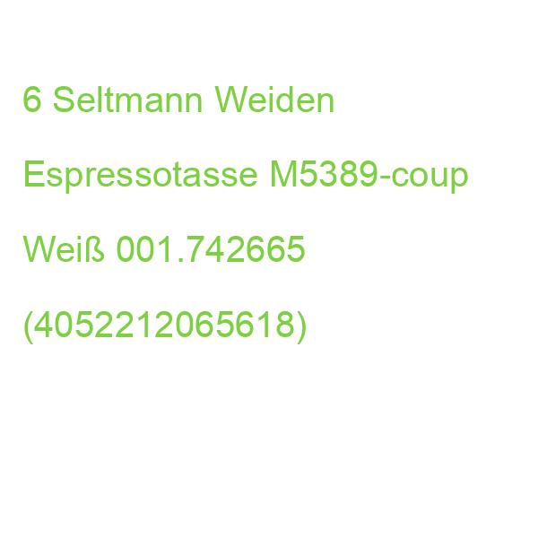 6 Seltmann Weiden Espressotassen M5389-coup Weiß 001.742665 (4052212065618)
