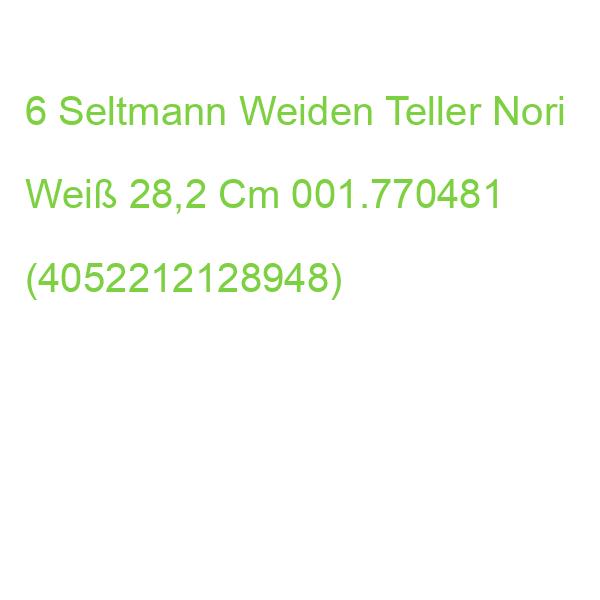 6 Seltmann Weiden Teller Nori Weiß 28,2 Cm 001.770481 (4052212128948)