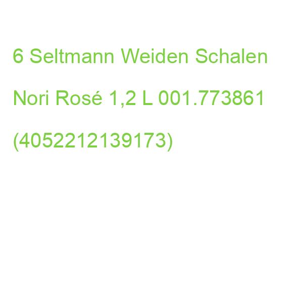 6 Seltmann Weiden Schalen Nori Rose 1,2 L 001.773861 (4052212139173)