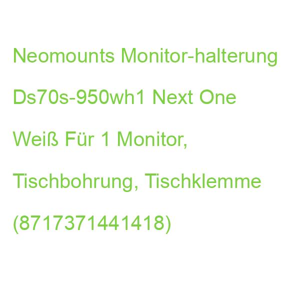 Neomounts Monitor-halterung Ds70s-950wh1 Next One Weiß Für 1 Monitor, Tischbohrung, Tischklemme (8717371441418)
