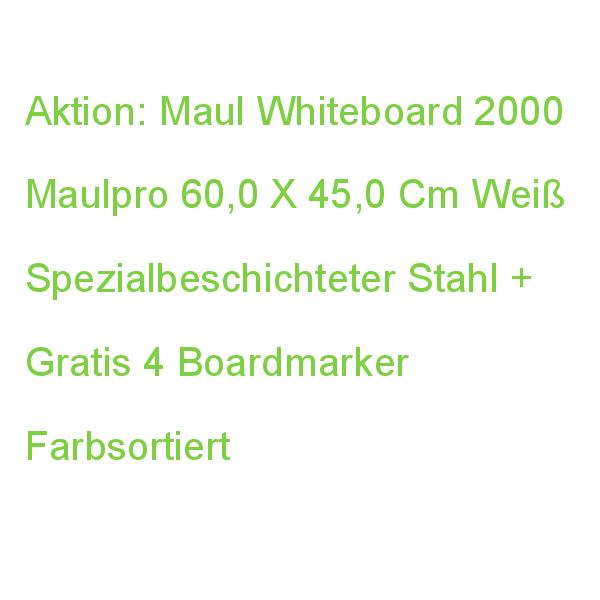 Aktion: Maul Whiteboard 2000 Maulpro 60,0 X 45,0 Cm Weiß Spezialbeschichteter Stahl + Gratis 4 Boardmarker Farbsortiert 