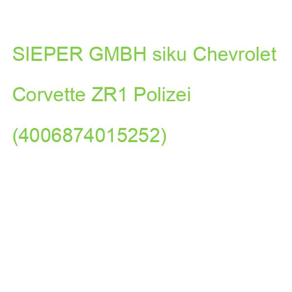 SIEPER siku Chevrolet Corvette ZR1 Polizei (4006874015252)