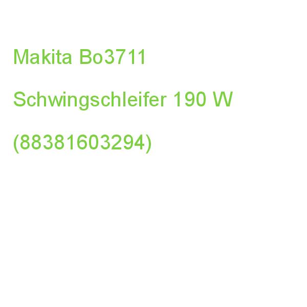 Makita Bo3711 Schwingschleifer 190 W (0088381603294)