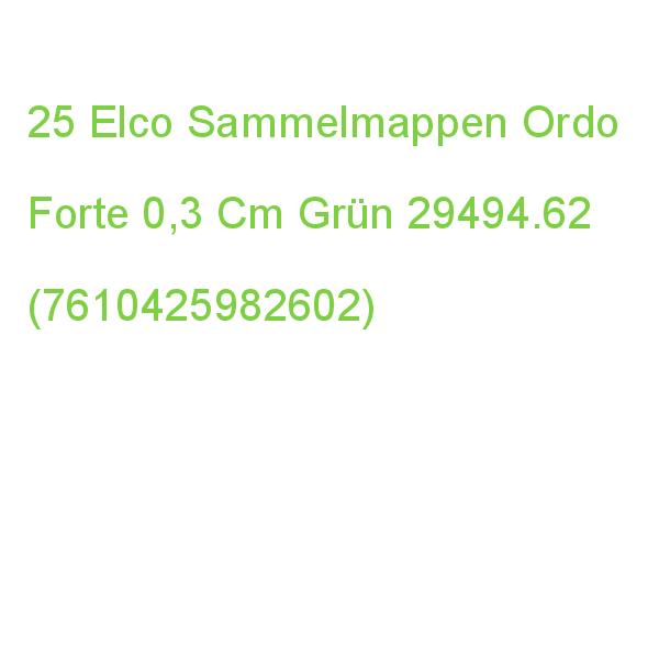 25 Elco Sammelmappen Ordo Forte 0,3 Cm Grün 29494.62 (7610425982602)