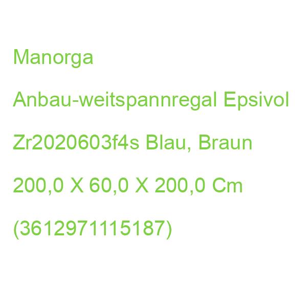 Manorga Anbau-weitspannregal Epsivol Zr2020603f4s Blau, Braun 200,0 X 60,0 X 200,0 Cm (3612971115187)