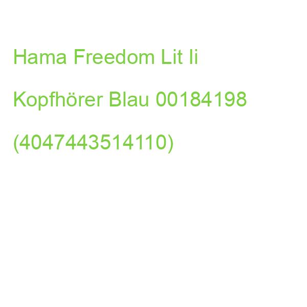 Hama Freedom Lit Ii Kopfhörer Blau 00184198 (4047443514110)