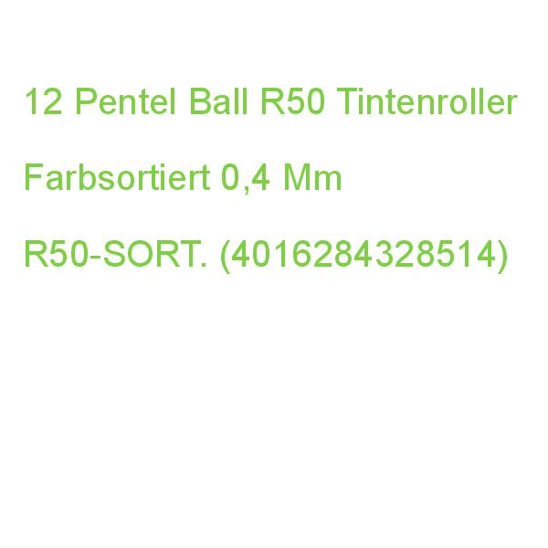 Pentel Ball R50 Tintenroller Grün 0,4 Mm, Schreibfarbe: Farbsortiert, 12 St. R50-SORT (4016284328514)