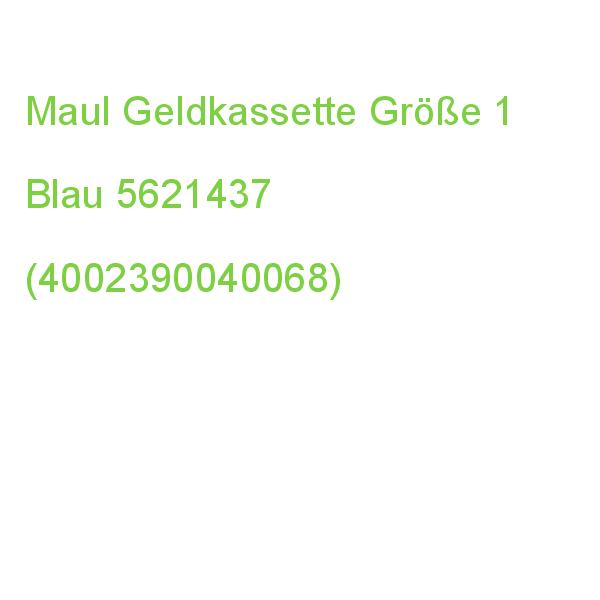Maul Geldkassette 5621437 Größe 1 Blau (4002390040068)