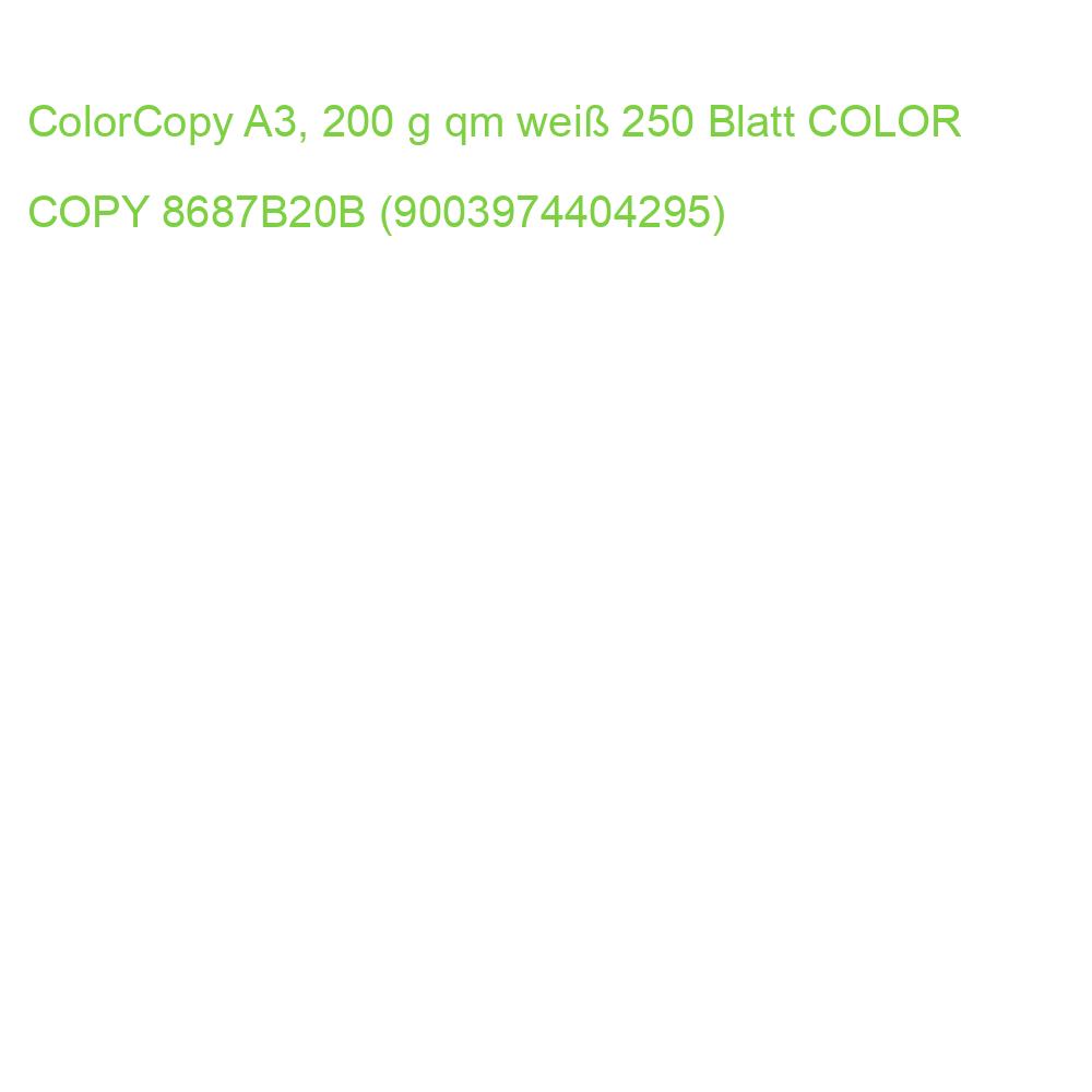 ColorCopy A3, 200 g qm weiß 250 Blatt COLOR COPY 8687B20B (9003974404295)